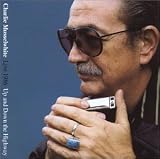 Review Charlie Musselwhite  / Live 1986: Up & Down the Highway