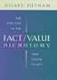 The Collapse of the Fact/Value Dichotomy and Other Essays