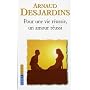Pour une vie réussie, un amour réussi