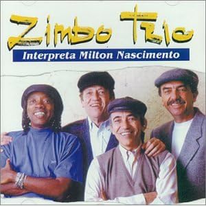 Interpreta Milton Nascimento by Zimbo Trio (Audio CD - 1996) - Import