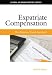 Expatriate Compensation: The Balance Sheet Approach (Global HR Management Series) Expatriate Compensation: The Balance Sheet Approach (Global HR Management Series)