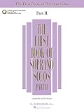 The First Book of Soprano Solos - Part II: Book/Online Audio (First Book of Solos Part II)