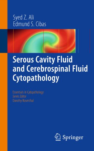 Serous Cavity Fluid and Cerebrospinal Fluid Cytopathology: 11 (Essentials in Cytopathology)