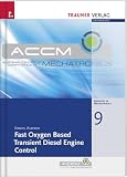 Fast Oxygen Based Transient Diesel Engine Control