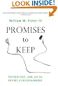 Promises to Keep: Technology, Law, and the Future of Entertainment (Stanford Law Books)