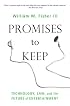 Promises to Keep: Technology, Law, and the Future of Entertainment (Stanford Law Books)