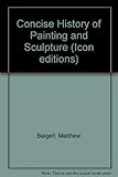 A concise history of American painting and sculpture