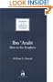 Ibn Arabi (Makers of the Muslim World)