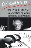 Picasso On Art (Da Capo Paperback)