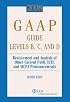 GAAP Guide Levels B, C, and D (2008) (Gaap Guide. Levels B, C and D)