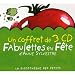 Coffret 3 CD : Fabulettes En Fete