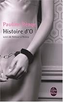 Histoire D'O, Suivi de Retour A Roissy (French Edition)