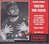 Richard Wagner: Tristan und Isolde (Tristan and Isolde) [New York -- March 19, 1955: Astrid Varnay, Set Svanholm, Blanche Thebom, Jerome Hines, Josef Metternich, James McCracken, Paul Franke, Albert Da Costa, Calvin Marsh; Rudolf Kempe]