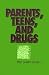 Book Parents, Teens, and Drugs