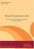 Produkt-Bild: Web-Tourismus 2005: Erfolg im Tourismus durch das Internet