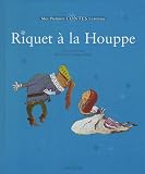 Livres : Riquet à la houppe