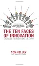The Ten Faces of Innovation