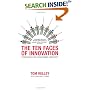 The Ten Faces of Innovation: Strategies for Heightening Creativity