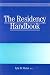 The Residency Handbook