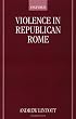 Violence in Republican Rome