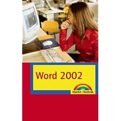 Word 2002 von Markt und Technik (Taschenbuch)