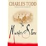 The Murder Stone by Charles Todd