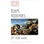 Temps modernes xve xviiie siecles (broche)