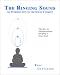   - The Ringing Sound : An Introduction to the Sound Current