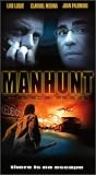 Manhunt [VHS]