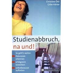 Studienabbruch, na und!