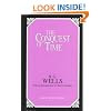 Conquest of Time (Great Minds Series)