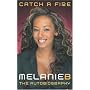 Catch a Fire: The Autobiography