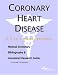 Book Coronary Heart Disease - A Medical Dictionary, Bibliography, and Annotated Research Guide to Internet References