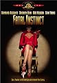 Fatal Instinct
