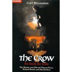 The Crow. Die Rache der Kr�he. Der Roman zum Film.