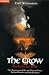 Search : The Crow. Die Rache der Krähe. Der Roman zum Film.