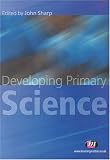 Developing Primary Science (Teaching Handbooks)