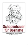 Schopenhauer f�r Boshafte