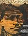 Books : The Native Americans: An Illustrated History