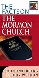 The Facts on the Mormon Church (Facts on (Harvest House Publishers))