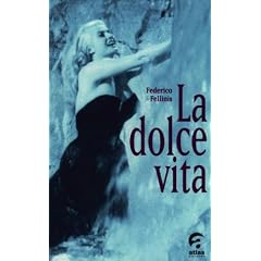 La dolce vita [VHS]