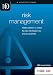 Risk Management: Helping Director's to Control the Risks That Threaten You and Your Business