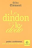 Le dindon et le dodo : Petite conf�rence sur le jardin plan�taire