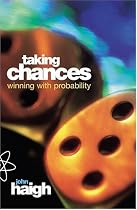 Taking Chances: Winning with Probability
