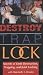 Destroy, Trap, Lock: Secrets of Limb Destruction, Trapping and Joint Locking [VHS]