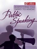 Public Speaking (Everything You Need To Know) 41B6BQQQFSL. SL160 Public Speaking (Everything You Need To Know)