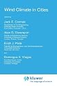 Wind Climate in Cities (NATO Science Series E:)