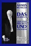 Produkt-Bild: Auswahl 3. Das Gespr&auml;ch. &Uuml;ber Linke, Rechte und Langweiler