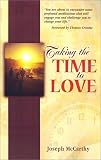 Taking the Time to Love