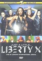 Liberty X - Just A Little [DVD] [2003]